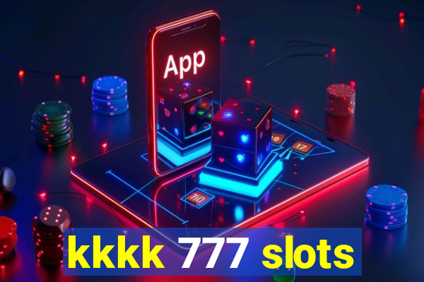 kkkk 777 slots
